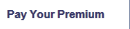 Pay Your Premium