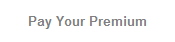 Pay Your Premium