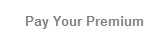Pay Your Premium